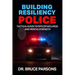 Building Resiliency Police