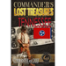 Commander's Lost Treasures You Can Find In Tennessee: Follow the Clues and Find Your Fortunes!