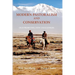 Modern Pastoralism and Conservation: Old Problems, New Challenges