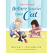 What to Know Before You Get Your Cat: A Rhyming Picture Book That Teaches Children About the Responsibility of Pet Ownership