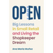 Open: Big Lessons in Small Retail and Living the Shopkeeper Dream