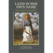 Land in Her Own Name