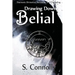 Drawing Down Belial