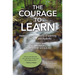 The Courage to Learn: Honoring the Complexity of Learning for Educators and Students