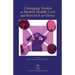 Changing Trends in Mental Health Care and Research in Ghana