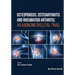 Osteoporosis, Osteoarthritis and Rheumatoid Arthritis: An Agonizing Skeletal Triad