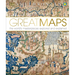 Great Maps: The World's Masterpieces Explored and Explained