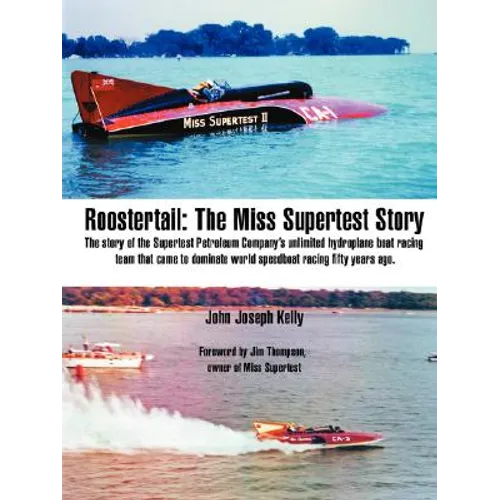 Roostertail: The Miss Supertest Story