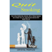 Quit Smoking: How to Master Your Life, Escape Nicotine Addiction With Results That Last (How to Stop Smoking Now, Naturally, With or Without Hypnosis)