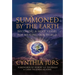 Summoned by the Earth: Becoming a Holy Vessel for Healing Our World