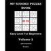 My Sudoku Puzzle Book: Easy Level for Beginners