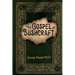 The Gospel of Bushcraft