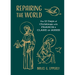 Repairing the World: The 12 Days of Christmas with Francis and Clare of Assisi