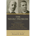 The Negro Problem