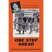 One Step Ahead: A child's story of daring and bravery during the holocaust