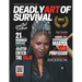 Deadly Art of Survival Magazine 21st Edition Featuring Professor Zahalea Anderson: The #1 Martial Arts Magazine Worldwide MMA, Traditional Karate, Kun