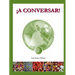 ¡A Conversar! Level 2 Student Workbook