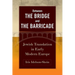 Between the Bridge and the Barricade: Jewish Translation in Early Modern Europe