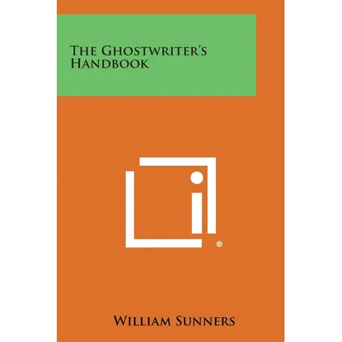 The Ghostwriter's Handbook