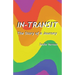 In-Transit: The Story of a Journey