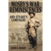 Mosby's War Reminiscences: And Stuart's Campaigns