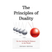 The Principles of Duality: On the Striving for Balance in the World