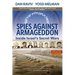 Spies Against Armageddon: Inside Israel's Secret Wars