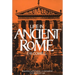 Life in Ancient Rome: Absorbing Social History--A Vivid Portrait of a Magnificent Age