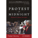 Protest at Midnight: Ministry to a Nation Torn Apart
