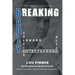 Breaking Badly