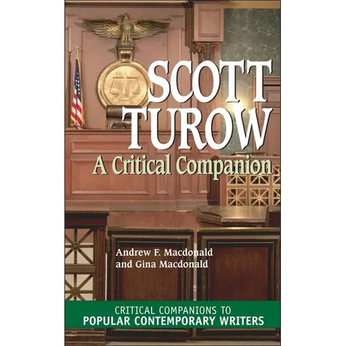 Scott Turow: A Critical Companion