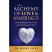 The Alchemy of Love & Marriage: How We Repaired the Cracks and Cemented Our Bond