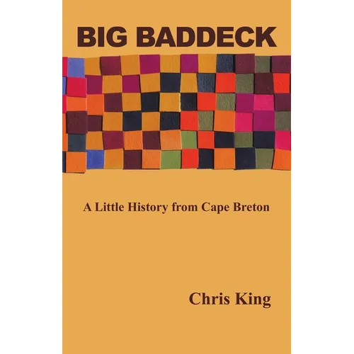 Big Baddeck: A Little History from Cape Breton