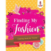 Finding My Fashion: Coloring Book for Tweens