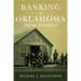 Banking in Oklahoma Before Statehood