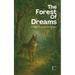 The Forest Of Dreams And Other Bilingual Spanish-English Stories For Children