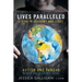 Lives Paralleled: Living in Shadows and Light - Autism and PANDAS Memoir and Resource Guide