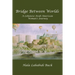 Bridge Between Worlds: A Lebanese-Arab-American Woman's Journey