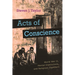 Acts of Conscience: World War II, Mental Institutions, and Religious Objectors