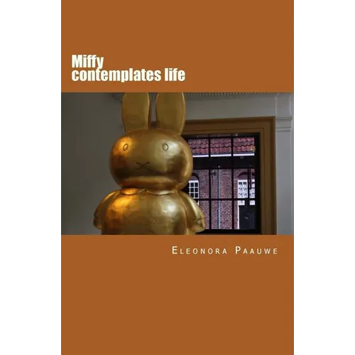 Miffy contemplates life
