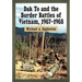 Dak To and the Border Battles of Vietnam, 1967-1968