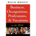 Business, Occupations, Professions, & Vocations in the Bible