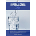 Hypercalcemia Diet: A Beginner's 3-Week Guide to Managing High Calcium Disease through Nutrition, With Sample Recipes and a Meal Plan