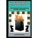 Play winning chess against computers: Anti-computer chess openings, strategy and tactics