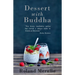 Dessert with Buddha