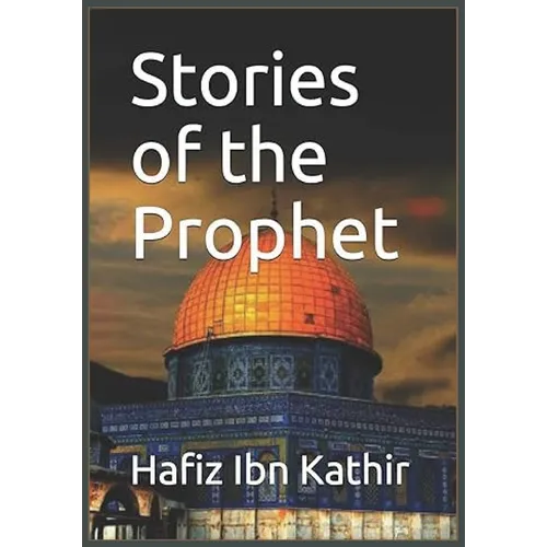 Stories of the Prophet