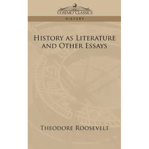 History as Literature and Other Essays