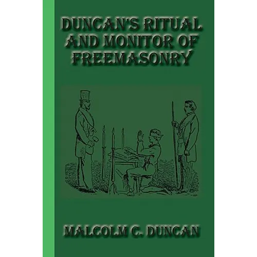 Duncan's Ritual and Monitor of Freemasonry