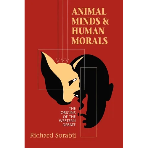 Animal Minds and Human Morals