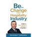 Be the Change in the Hospitality Industry